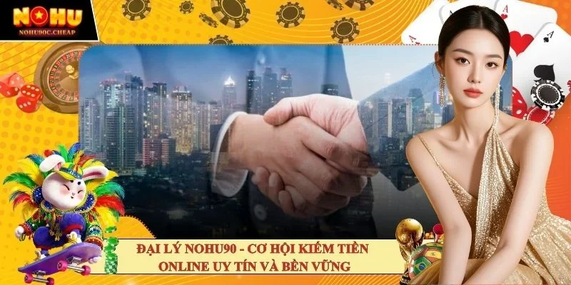 Đại lý Nohu90