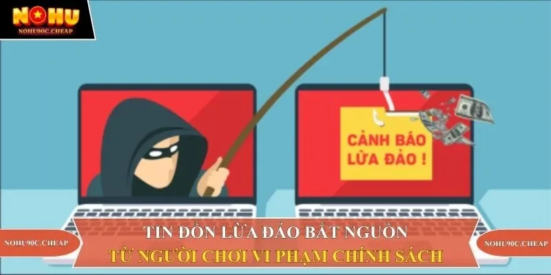 Tin đồn lừa đảo bắt nguồn từ người chơi vi phạm chính sách